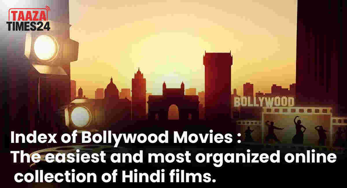 Index of Bollywood Movies